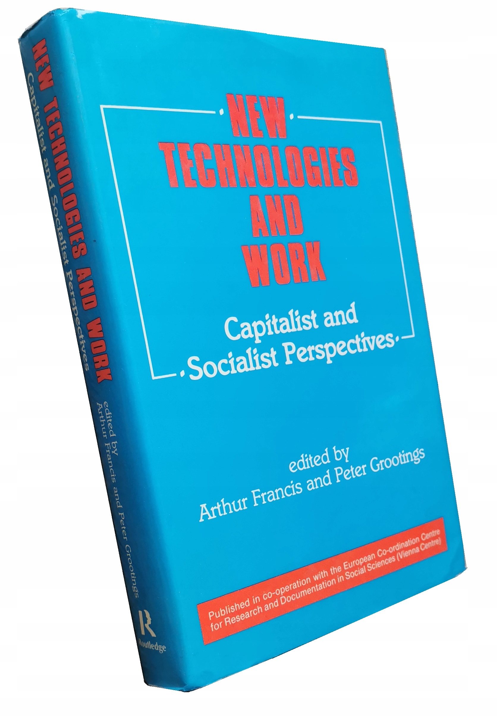 New Technologies and Work Arthur Francis