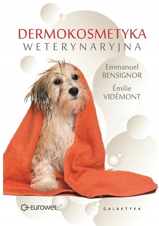 DERMOKOSMETYKA WETERYNARYJNA