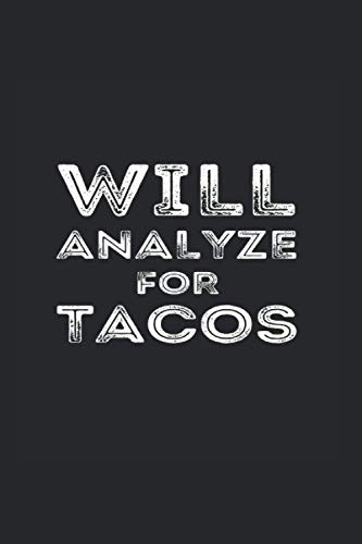 Selleck, Rubi Will Analyze For Tacos: Weekly Meal Planner For Analysts