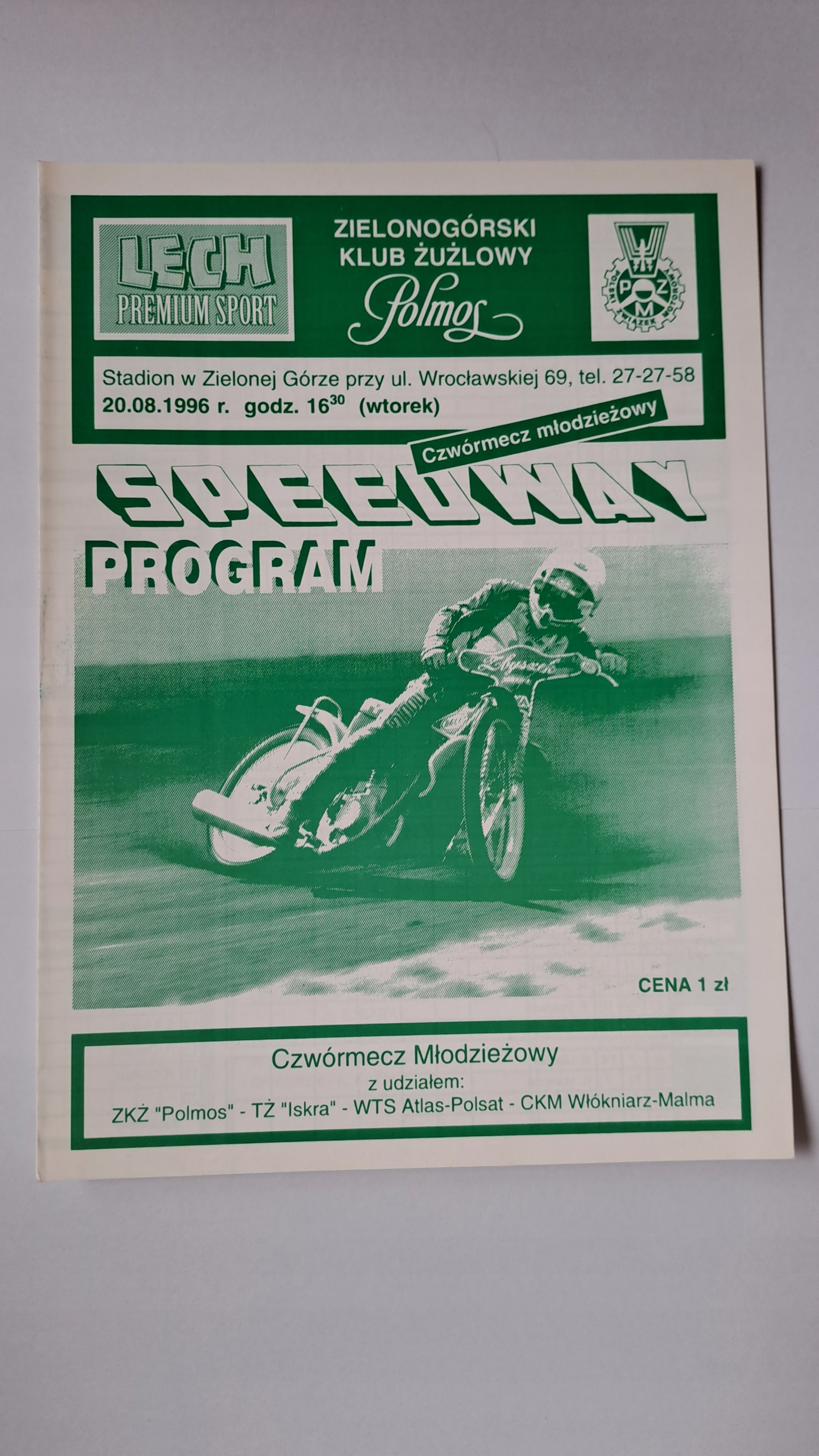 FALUBAZ ZIELONA GÓRA OSTRÓW WROCŁAW CZĘSTOCHOWA 20-8-96 PROGRAM ŻUŻL CZYSTY