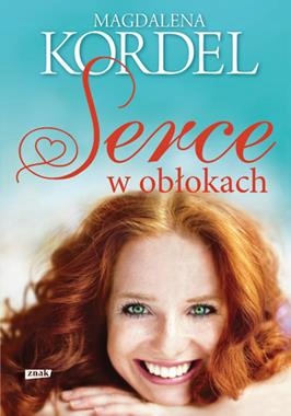 Serce w obłokach Magdalena Kordel Nowa