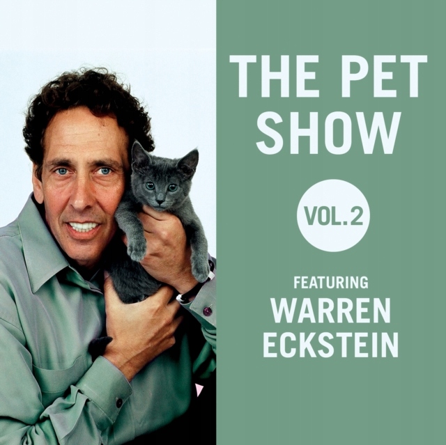 Pet Show, Vol. 2 - Eckstein, Warren AUDIOBOOK