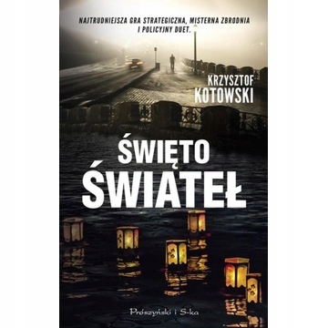 Święto świateł Krzysztof Kotowski