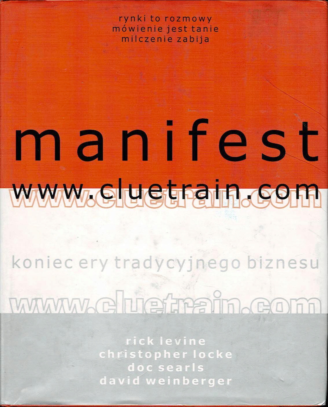 Manifest wwwcluetraincom Levine Locke Searls