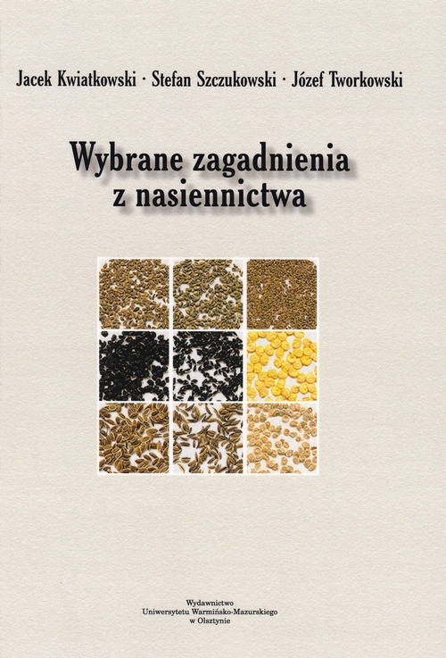 

Wybrane zagadnienia z nasiennictwa