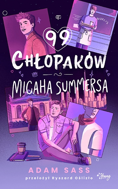 

99 chłopaków Micaha Summersa Adam Sass