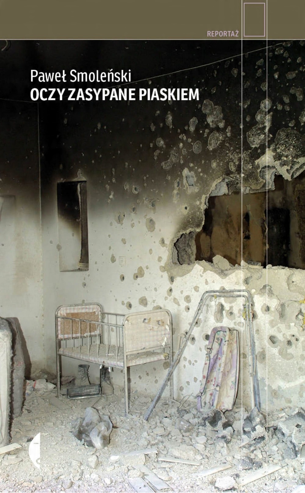 

Oczy zasypane piaskiem Paweł Smoleński Czarne