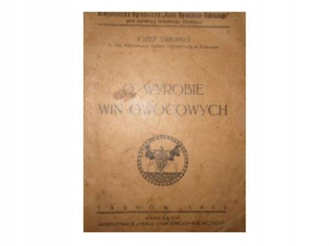 O wyrobie win owocowych - Józef Drewko