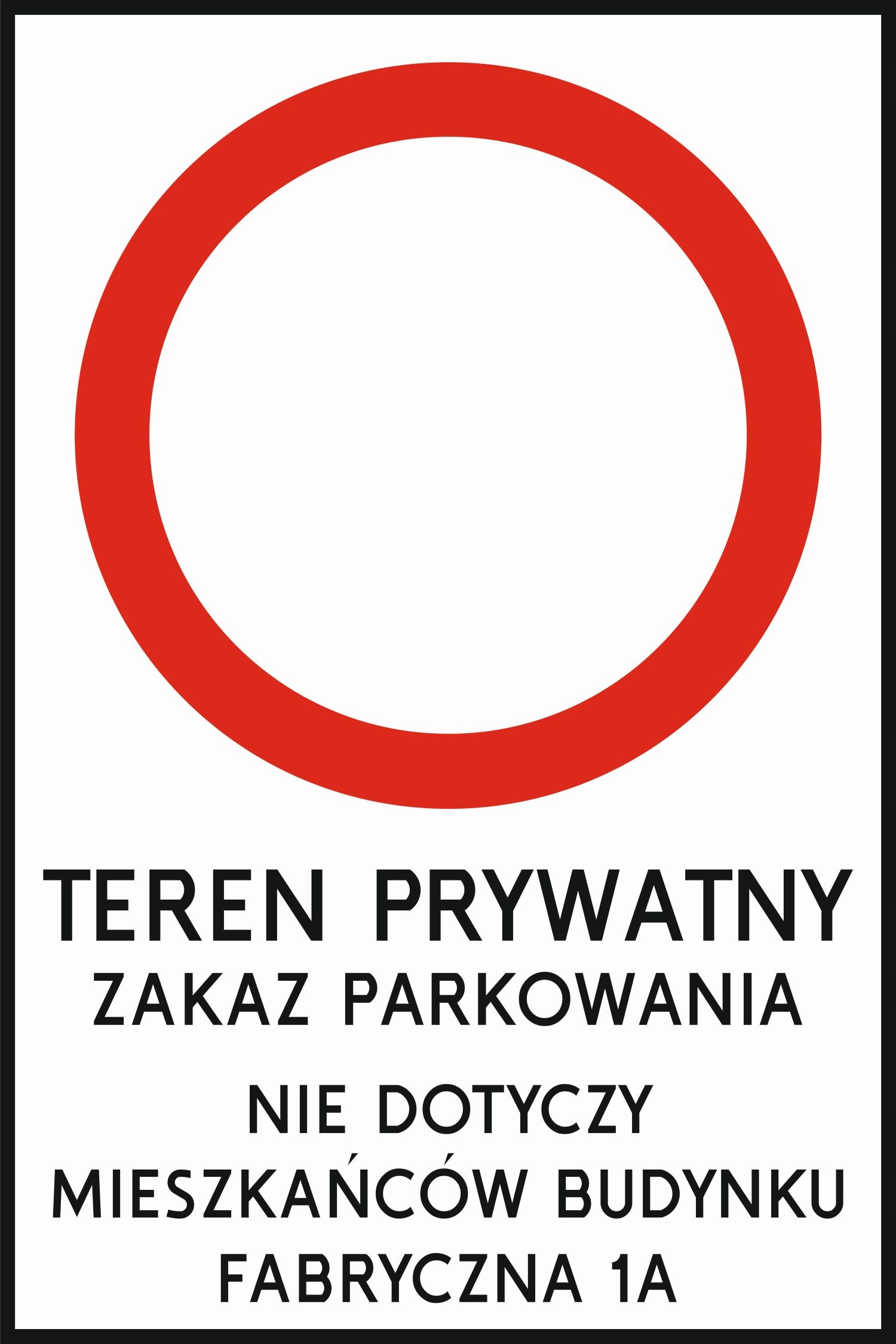 Zakaz Ruchu Dowolna treść 60x40cm PCV Odblask