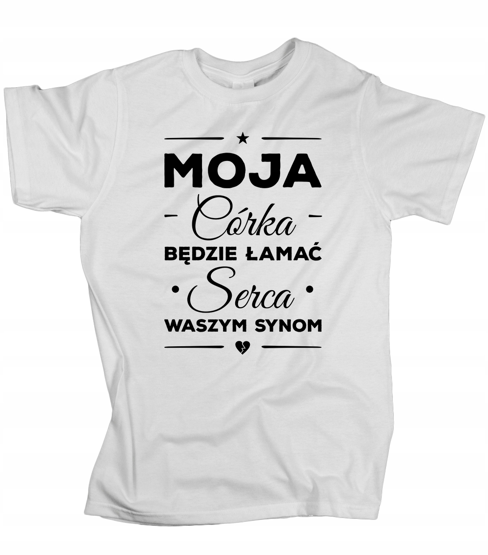 

Koszulka Moja córka będzie łamać serca XL