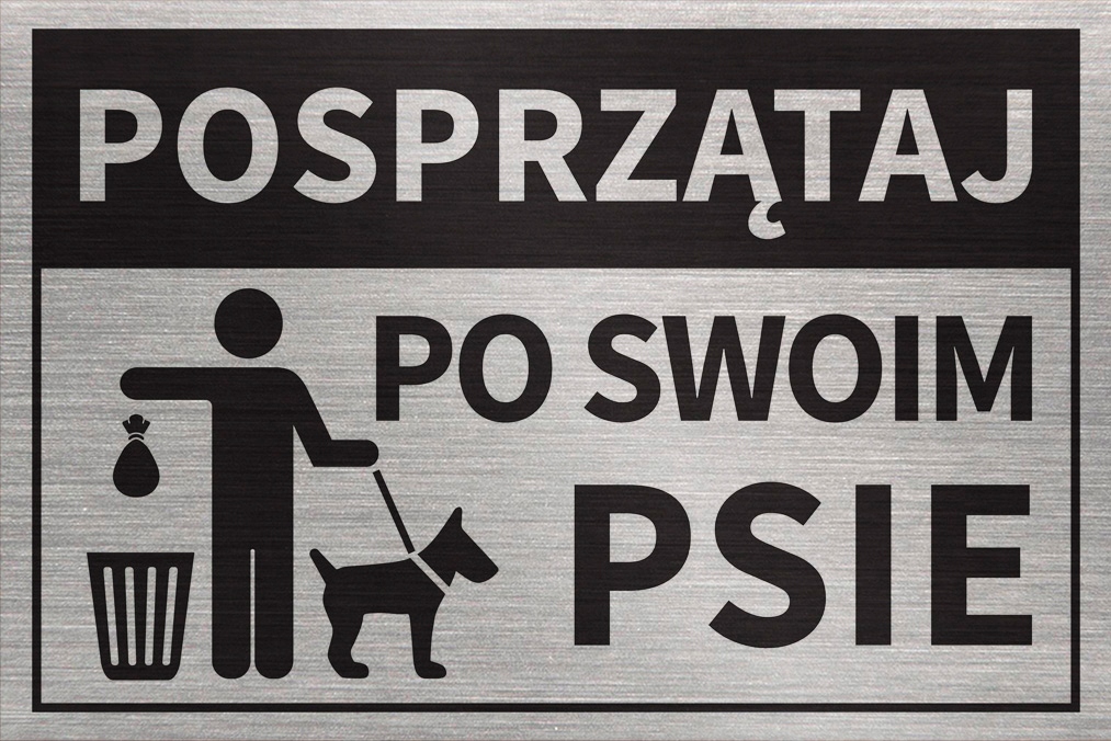 

Tabliczka Posprzątaj Po Swoim Psie 30x20 cm