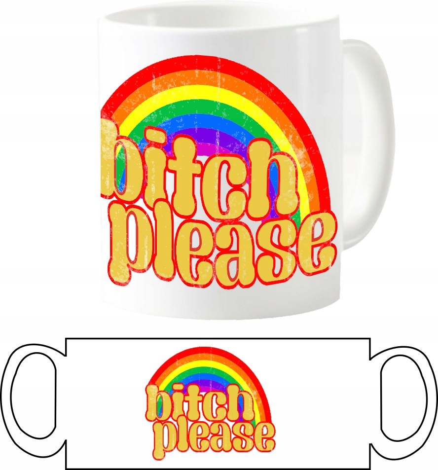 Bitch Please, Tęcza ,kubek Marka inna