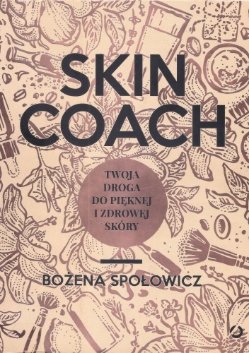 Skin coach. Bożena Społowicz