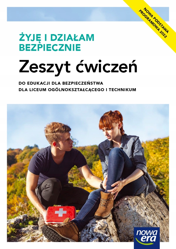ŻYJĘ I DZIAŁAM BEZPIECZNIE LO Zeszyt ćwiczeń