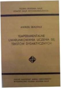 Temperamentalne uwarunkowania uczenia się tekstów