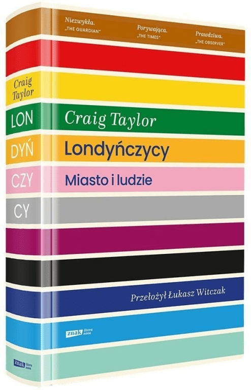 

Londyńczycy Miasto i ludzie Craig Taylor