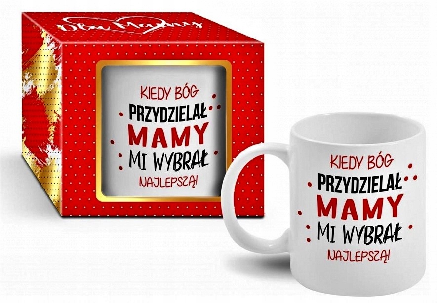

na Dzień Matki Kubek Kiedy Bóg Przydzielał