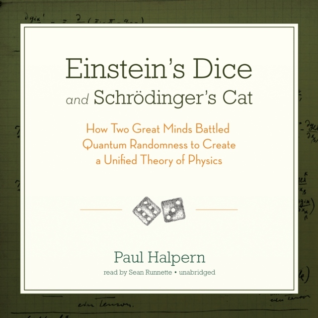 Einstein's Dice and Schrodinger's Cat AUDIOBOOK