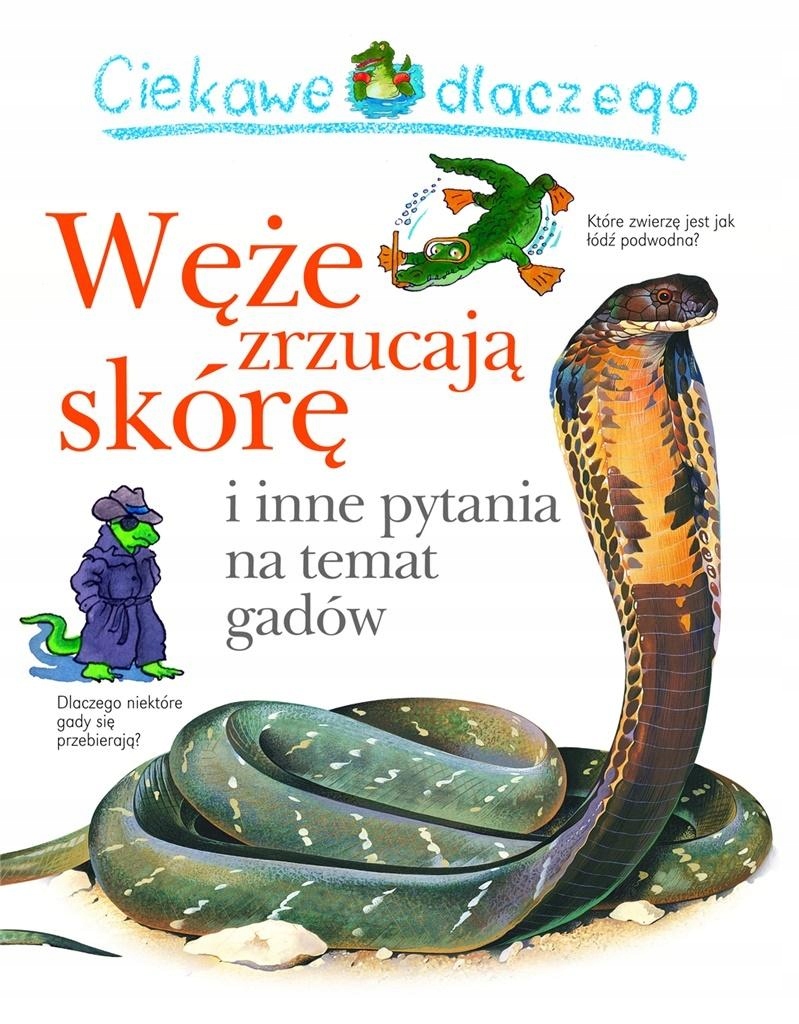 

Ciekawe Dlaczego Węże Zrzucają Skórę I Inne Gady