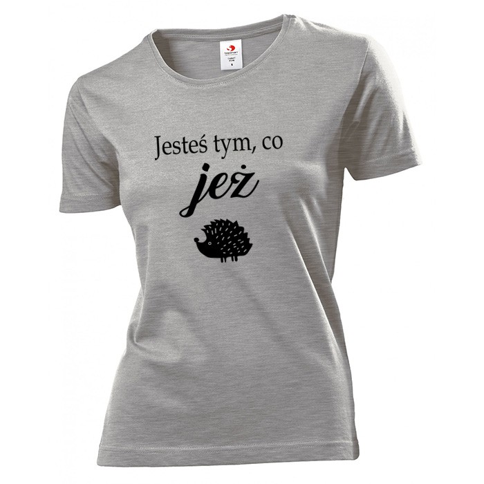 

Koszulka damska Jesteś Tym Co Jeż XL
