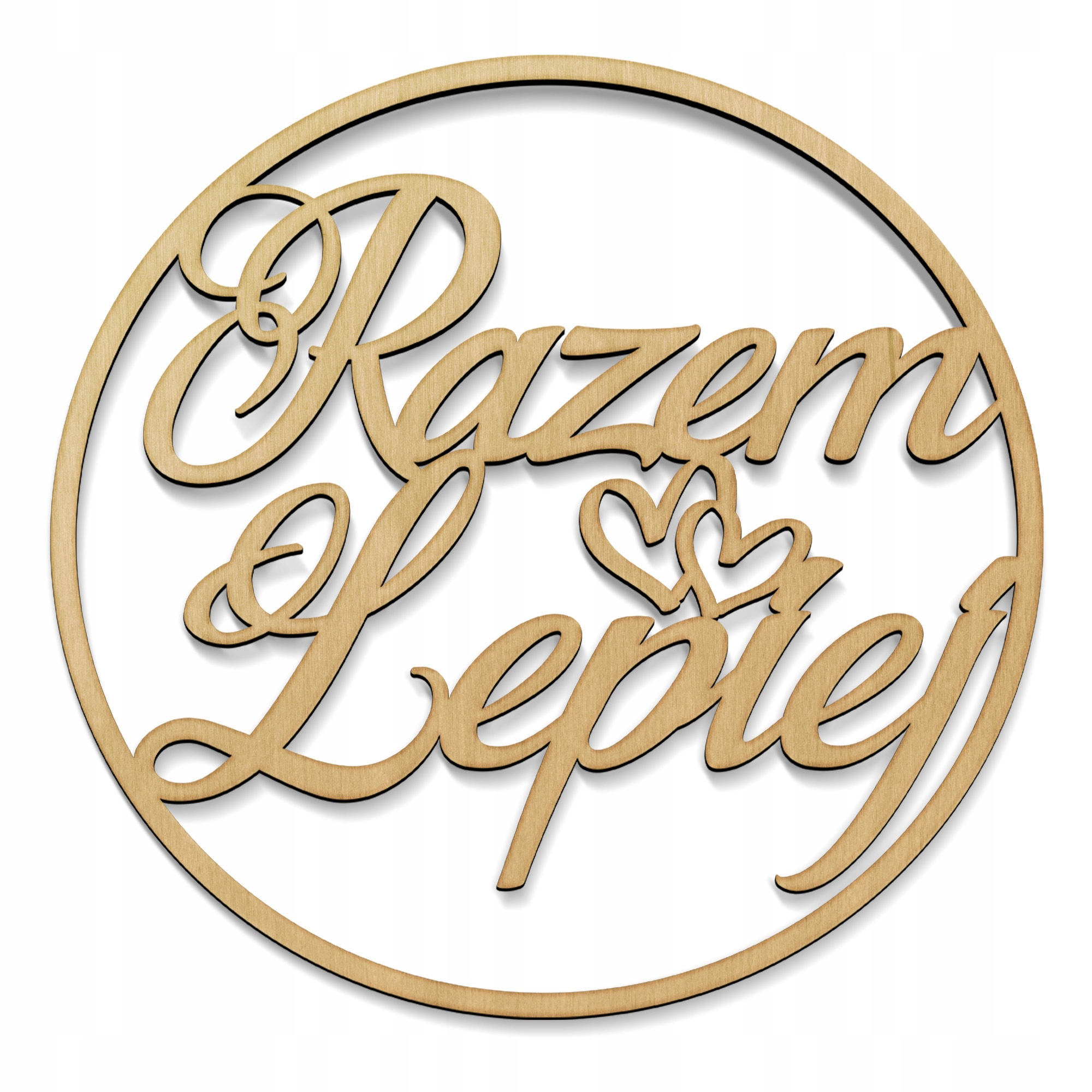 Koło z napisem - Razem Lepiej HDF biały 88 cm