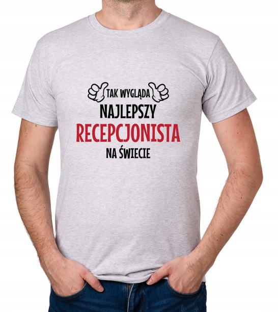 

koszulka Najlepszy Recepcjonista prezent