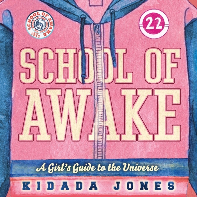 School of Awake - Jones, Kidada EBOOK