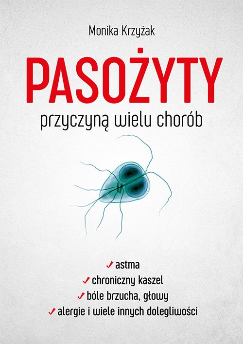 

Pasożyty przyczyną wielu chorób