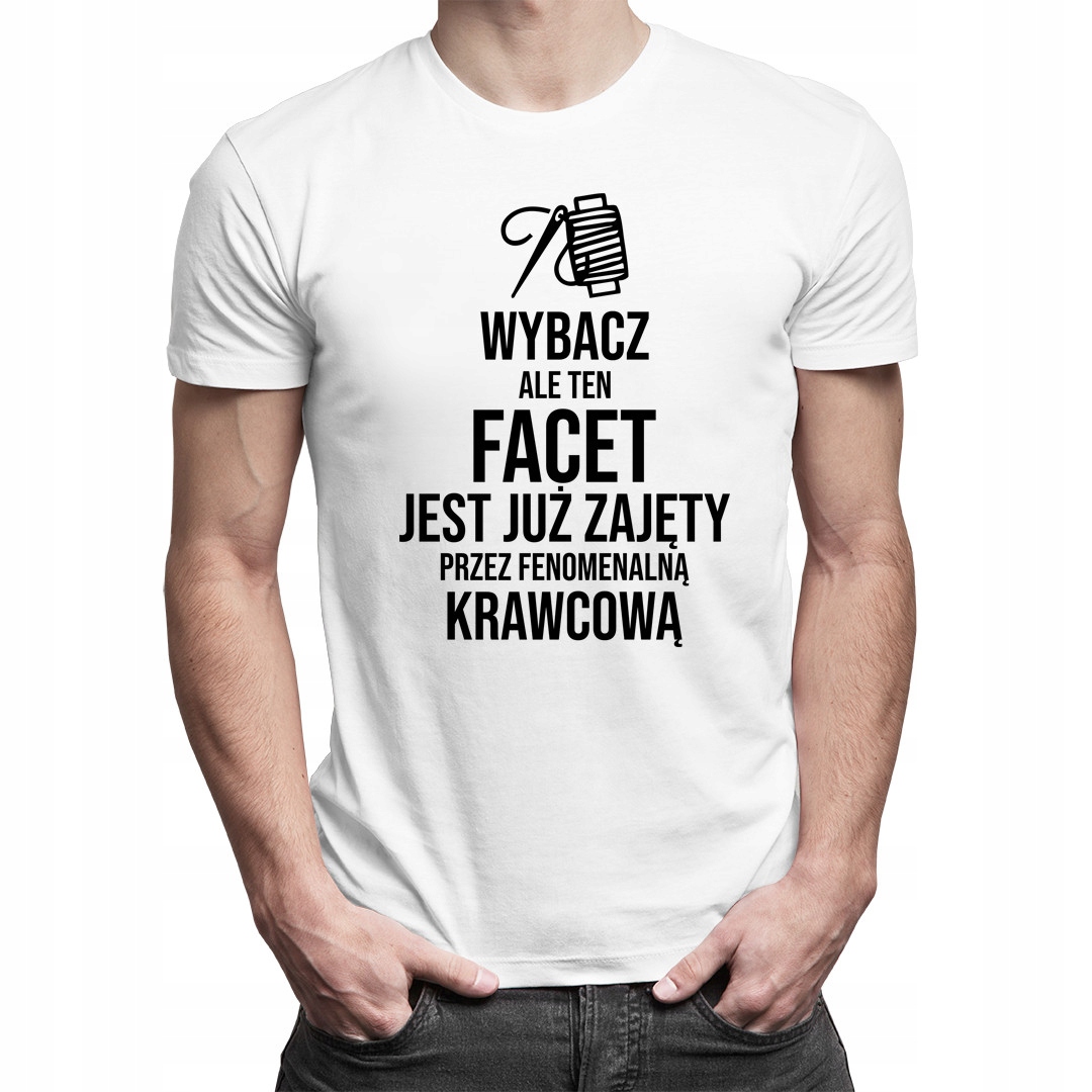 

Męska koszulka - prezent dla chłopaka krawcowej