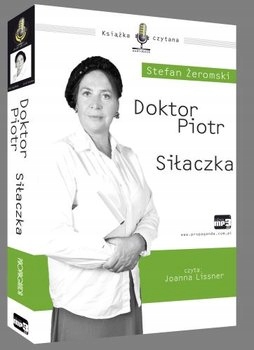 Doktor Piotr. Siłaczka - Stefan Żeromski CD MP3 Wyprzedaż