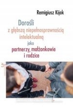 Dorośli Z Głębszą Niepełnosprawnością Intelektualn