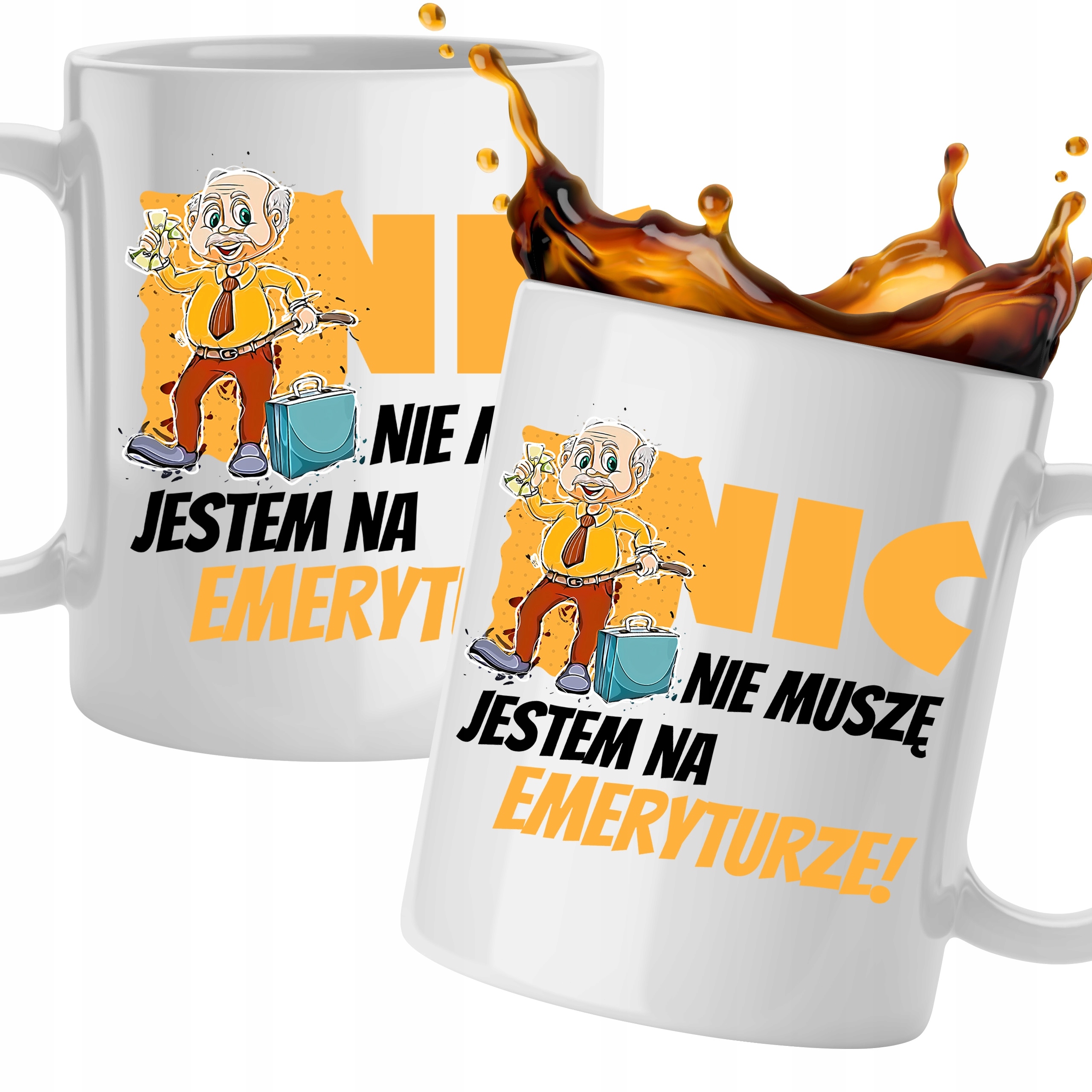 

Kubek Nic Nie Muszę Jestem Na Emeryturze Dla Niego