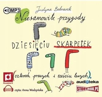 NIESAMOWITE PRZYGODY DZIESIĘCIU SKARPETEK AUDIO... JUSTYNA BEDNAREK