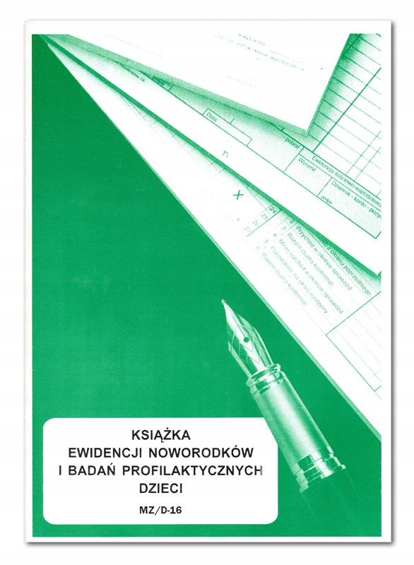 

Książka ewidencji noworodków i badań dzieci D-16