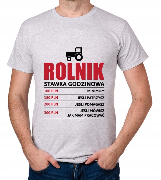 

koszulka Rolnik stawka godzinowa prezent