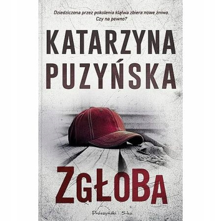 

Zgłoba Lipowo Tom 15 Katarzyna Puzyńska