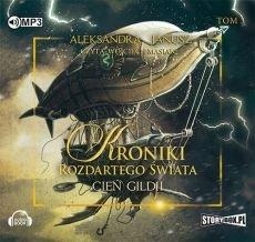 Kroniki Rozdartego Świata T.3 Cień... Audiobook