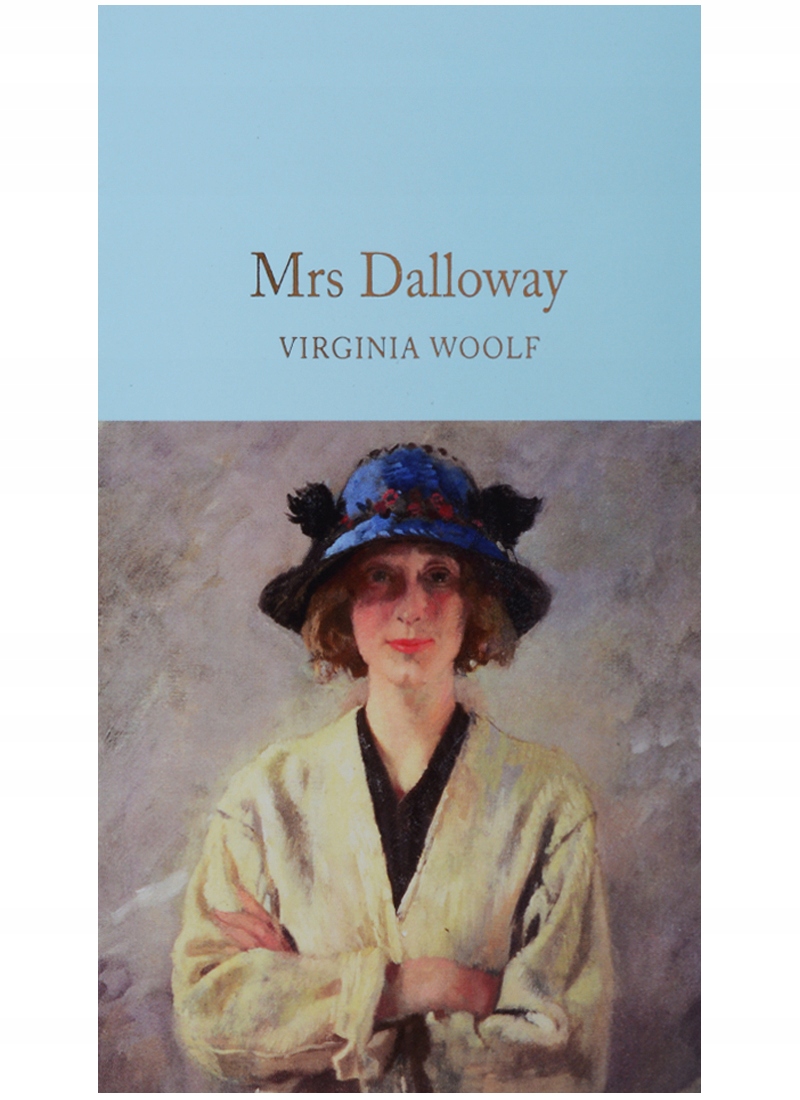 Mrs Dalloway. Collector's Library Virginia Woolf