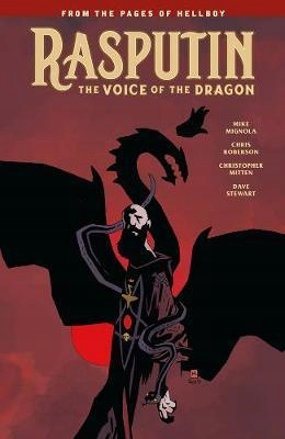 Rasputin : The Voice of the Dragon Mike Mignola