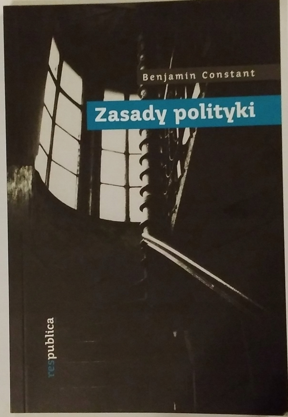 Benjamin CONSTANT - ZASADY POLITYKI nowa