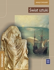 Świat sztuki Gimnazjum kl. 1-3 ćwiczenia 2009 Jacek Antoni Zieliński,