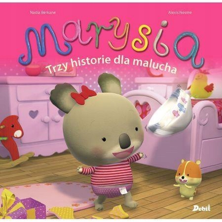 

Marysia. Trzy Historie Dla Malucha Nadia Berkane