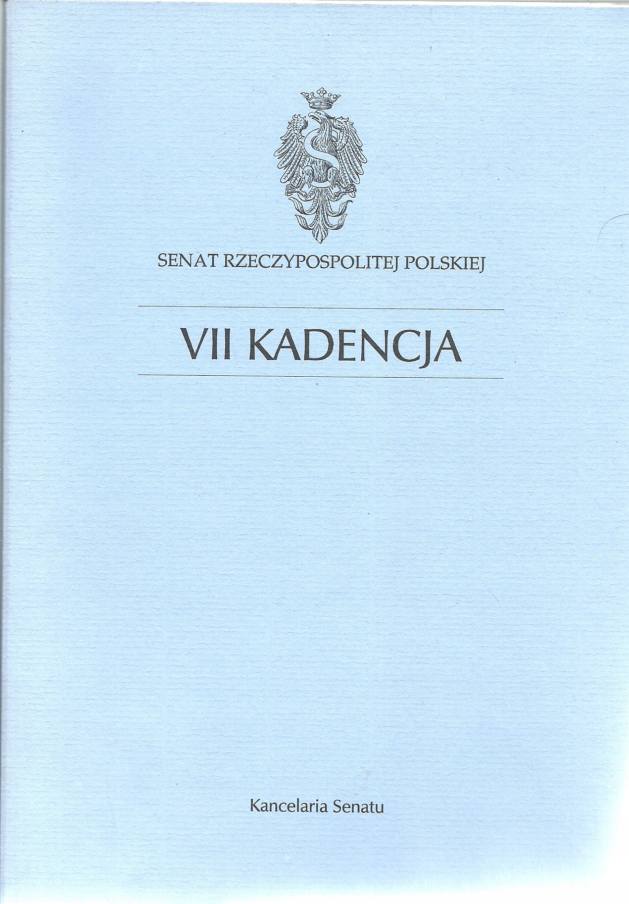 Senat Rzeczpospolitej Polskiej VII Kadencja w