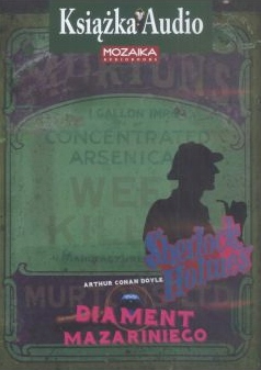 Sherlock Holmes Diament Mazariniego (Audiobook)