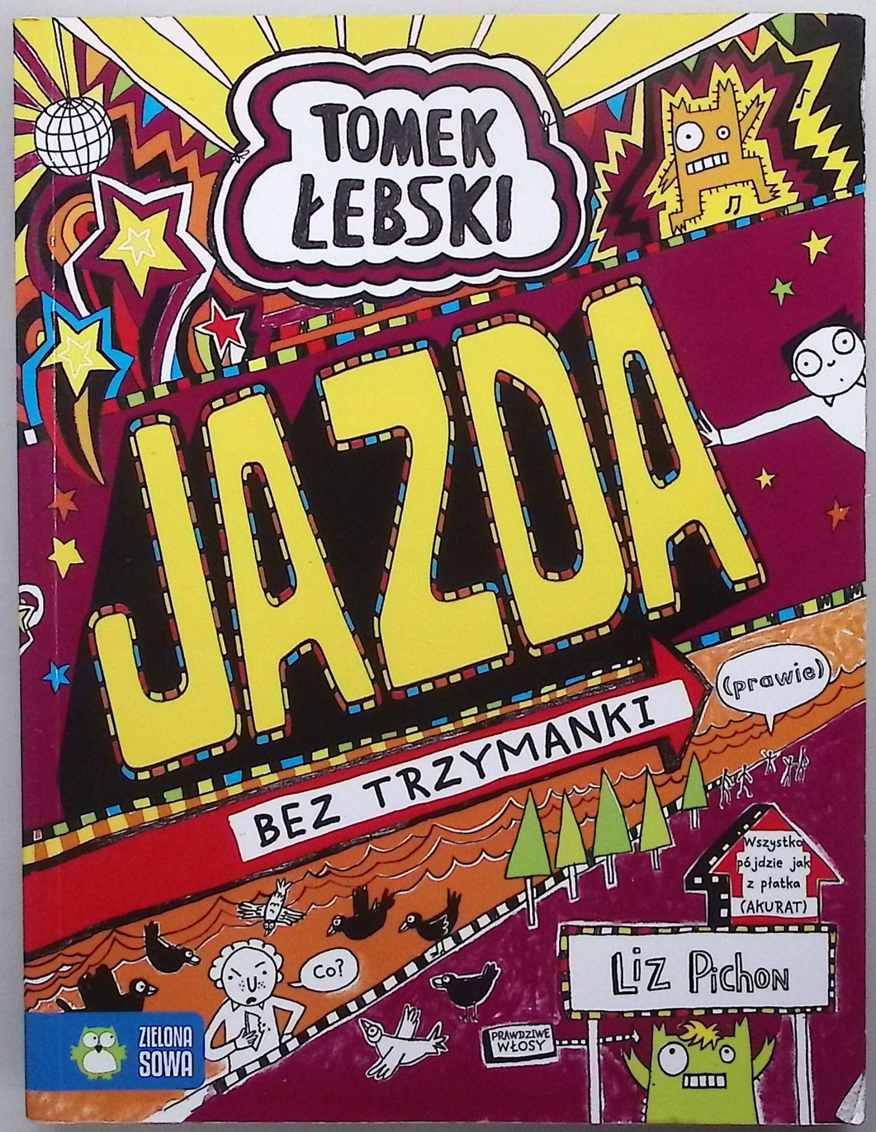 Tomek Łebski. Jazda bez trzymanki (prawie) Liz Pichon