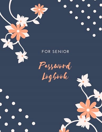 Urbina, Audrey Password logbook for senior: The Personal Internet Address &