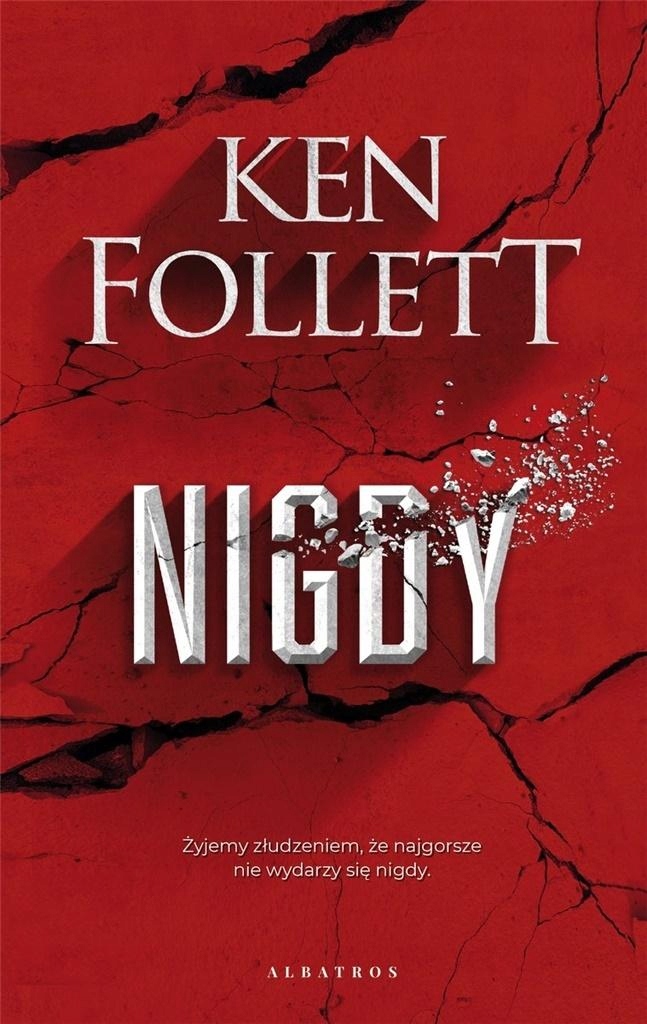 NIGDY, KEN FOLLETT