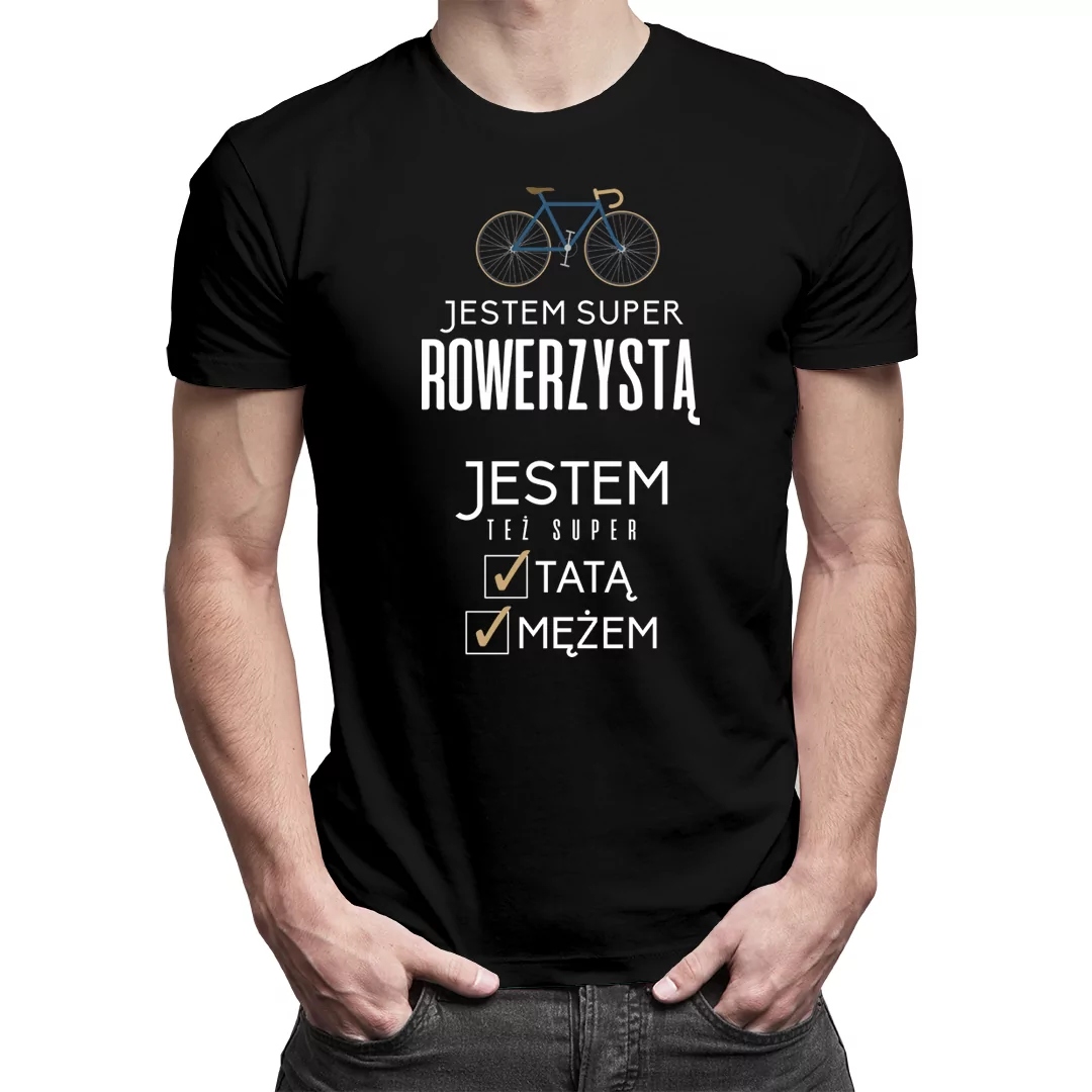 

Jestem super rowerzystą - koszulka dla taty
