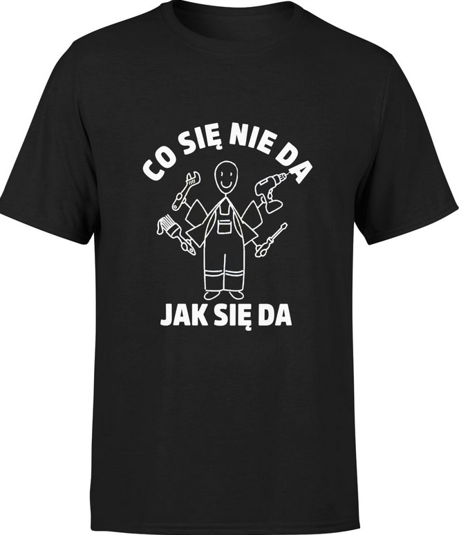 KOSZULKA MĘSKA CO SIĘ NIE DA JAK SIĘ DA PROMO XXL