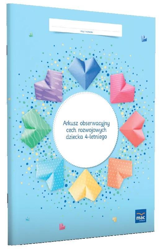 ARKUSZ OBSERWACYJNY CECH ROZWOJOWYCH DZIECKA 4 L.